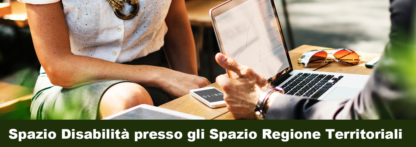 Spazio Disabilità presso gli Uffici Territoriali Regionali