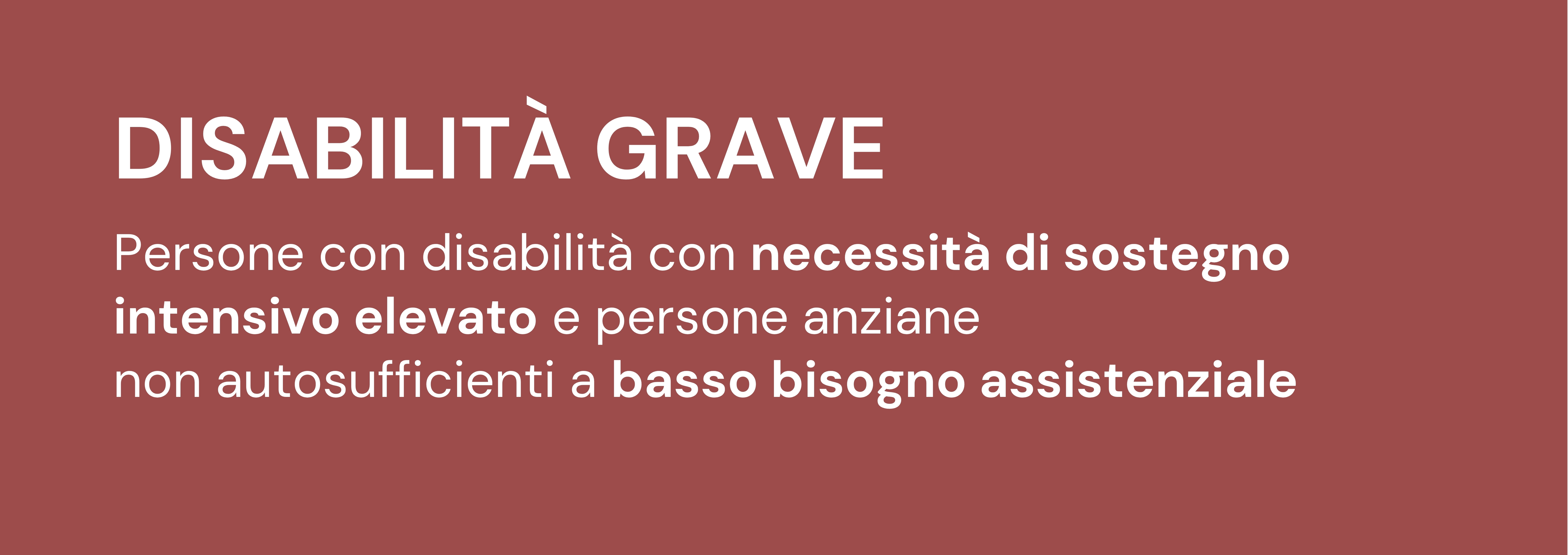 Grave disabilità